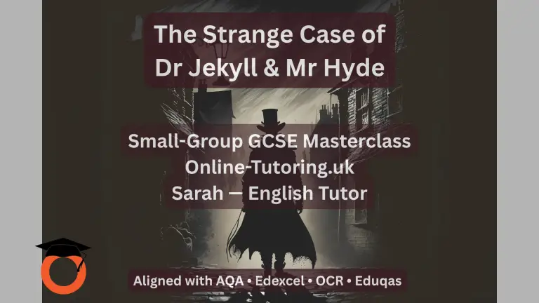 GCSE English Literature - The Strange Case of Dr Jekyll & Mr Hyde - Masterclass