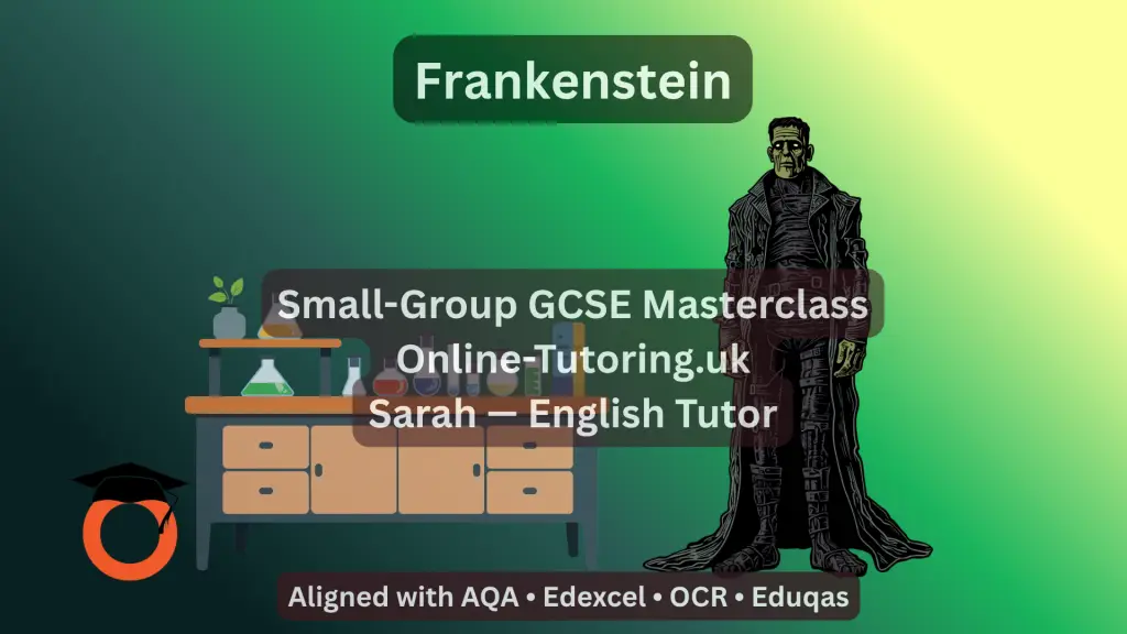 GCSE English Literature - Frankenstein - Masterclass