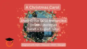GCSE English Literature - A Christmas Carol Masterclass