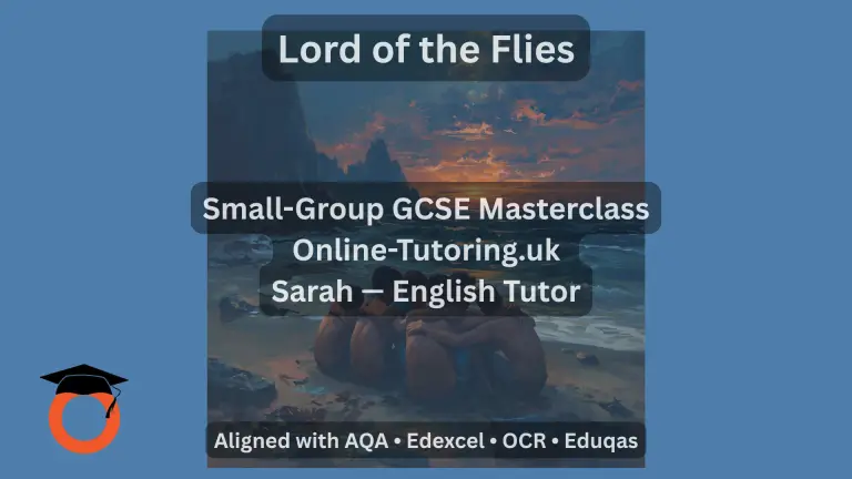 GCSE English Literature - Lord of the Flies - Masterclass